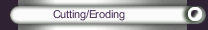 Cutting/Eroding